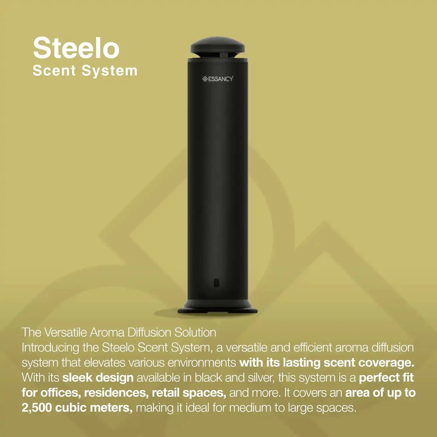 Steelo Scent System diffuser showcased with description highlighting its efficient scent coverage for areas up to 2,500 cubic meters.